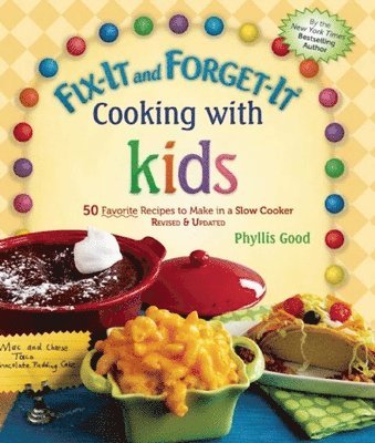 bokomslag Fix-It and Forget-It Cooking with Kids