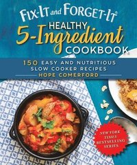 bokomslag Fix-It and Forget-It Healthy 5-Ingredient Cookbook
