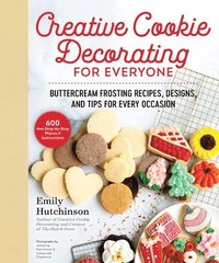 bokomslag Creative Cookie Decorating for Everyone