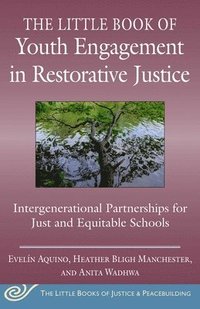bokomslag The Little Book of Youth Engagement in Restorative Justice