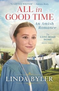 bokomslag All in Good Time: An Amish Romance