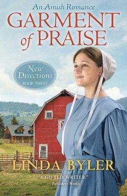 bokomslag Garment of Praise: An Amish Romance