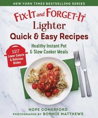 bokomslag Fix-It and Forget-It Lighter Quick & Easy Recipes