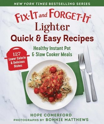 Fix-It and Forget-It Lighter Quick & Easy Recipes 1