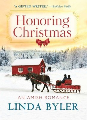 bokomslag Honoring Christmas: A Historical Romance by an Amish Author