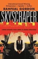Skyscraper: Going Beyond Your Limits to Reach Greatness 1