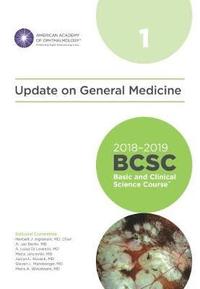 bokomslag 2018-2019 Basic and Clinical Science Course (BCSC), Section 1: Update on General Medicine