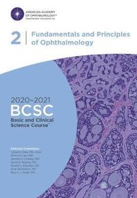 bokomslag 2020-2021 Basic and Clinical Science Course (TM) (BCSC), Section 02: Fundamentals and Principles of Ophthalmology