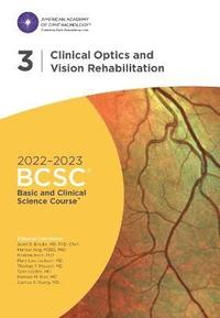 bokomslag 2022-2023 Basic and Clinical Science Course, Section 03: Clinical Optics and Vision Rehabilitation