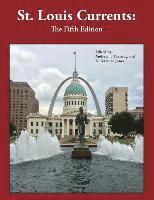 Mark Abbott, Andrew J. Theising - St. Louis Currents 5th Edition, Häftad