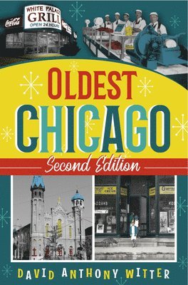 Oldest Chicago 1