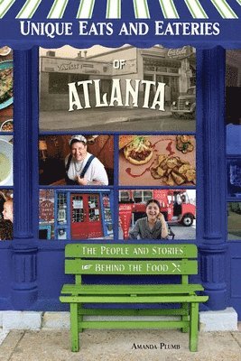 bokomslag Unique Eats and Eateries of Atlanta