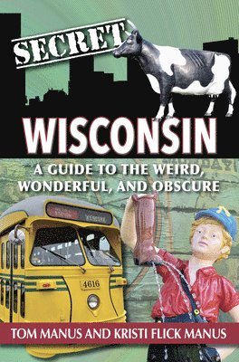 Secret Wisconsin 1