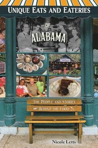 bokomslag Unique Eats and Eateries of Alabama