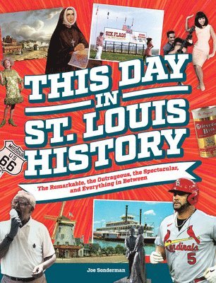 This Day in St. Louis History 1