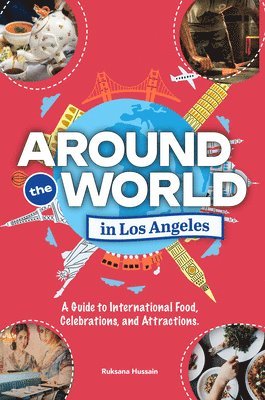 Around the World in Los Angeles 1