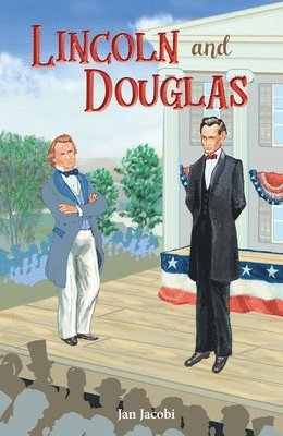 Lincoln and Douglas 1