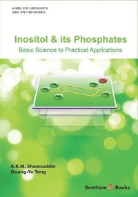 bokomslag Inositol and Its Phosphates: Basic Science to Practical Applications