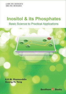 bokomslag Inositol and Its Phosphates: Basic Science to Practical Applications