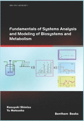 bokomslag Fundamentals of Systems Analysis and Modeling of Biosystems and Metabolism