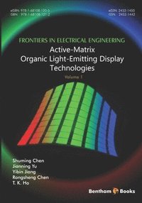 bokomslag Active-Matrix Organic Light-Emitting Display Technologies