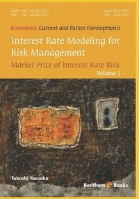 bokomslag Interest Rate Modeling for Risk Management: Market Price of Interest Rate Risk