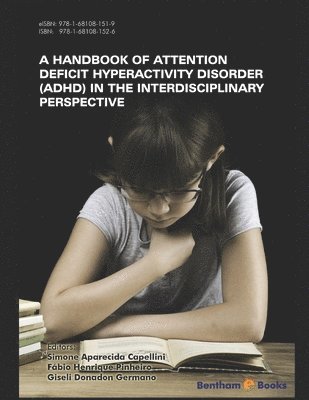 bokomslag Handbook of Attention Deficit Hyperactivity Disorder (ADHD) in the Interdisciplinary Perspective