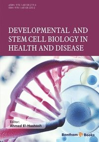 bokomslag Developmental and Stem Cell Biology in Health and Disease