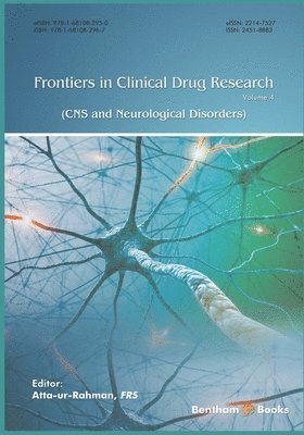 Atta Ur-Rahman, Atta- Ur-Rahman - Frontiers in Clinical Drug Research - CNS and Neurological Disorders, Volume 4, Häftad