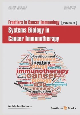 Frontiers in Cancer Immunology; Systems Biology in Cancer Immunotherapy 1