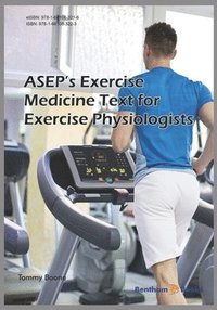 bokomslag ASEP's Exercise Medicine-Text for Exercise Physiologists
