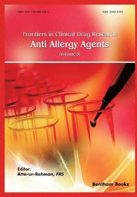 Frontiers in Clinical Drug Research - Anti-Allergy Agents: Volume 3 1