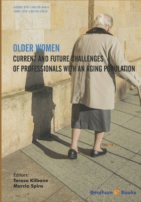 bokomslag Older Women: Current and Future Challenges of Professionals with An Aging Population