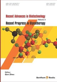 bokomslag Recent Advances in Biotechnology: Recent Progress in Glycotherapy