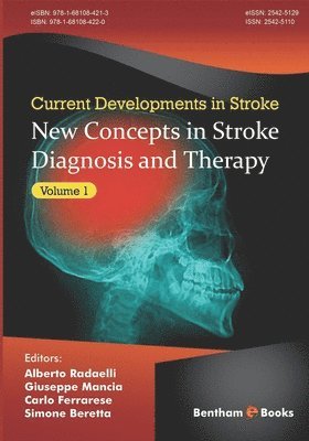 Giuseppe Mancia, Carlo Ferrarese - New Concepts in Stroke Diagnosis and Therapy, (Current Developments in Stroke, Volume 1), Häftad
