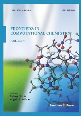 Zaheer Ul-Haq, Angela K Wilson - Frontiers in Computational Chemistry Volume 4, Häftad