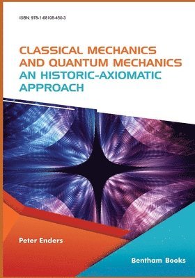 bokomslag Classical Mechanics and Quantum Mechanics