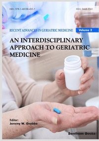 bokomslag Interdisciplinary Approach to Geriatric Medicine