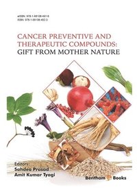 bokomslag Cancer Preventive and Therapeutic Compounds: Gift From Mother Nature