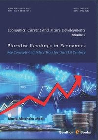 bokomslag Pluralist Readings in Economics: Key concepts and policy tools for the 21st century
