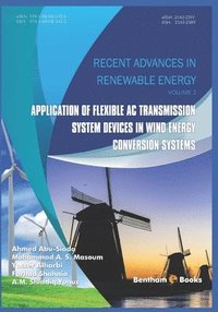 bokomslag Application of Flexible AC Transmission System Devices in Wind Energy Conversion Systems