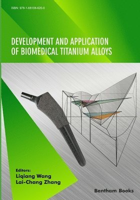 bokomslag Development and Application of Biomedical Titanium Alloys