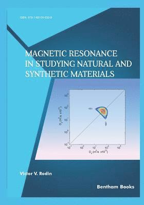 Magnetic Resonance In Studying Natural And Synthetic Materials 1