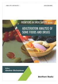 bokomslag Adulteration Analysis of Some Foods and Drugs