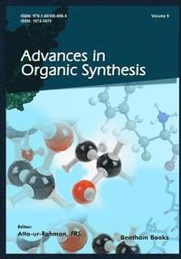 bokomslag Advances in Organic Synthesis (Volume 9)