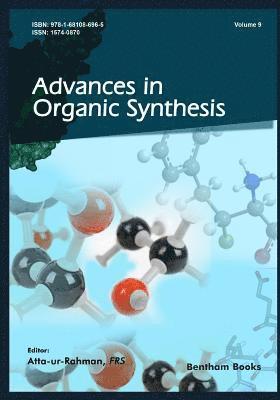 Advances in Organic Synthesis (Volume 9) 1