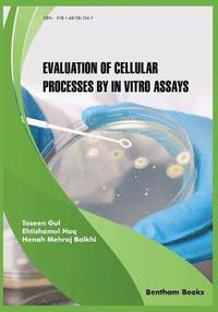 bokomslag Evaluation of Cellular Processes by in vitro Assays