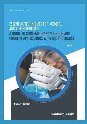 Yusuf Tutar - Essential Techniques for Medical and Life Scientists, Häftad