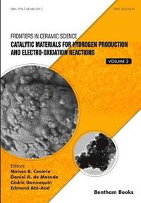 bokomslag Catalytic Materials for Hydrogen Production and Electro-oxidation Reactions