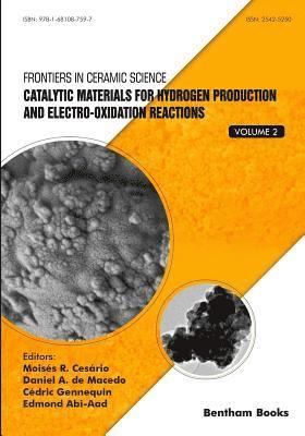 Catalytic Materials for Hydrogen Production and Electro-oxidation Reactions 1